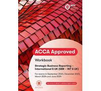 ACCA Strategic Business Reporting: Workbook