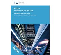 ACCA Taxation (TX) FA2023 RQB - 2024-25 (ACCA - 2024-25)