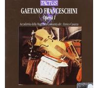 Accademia Magnifica - Gaetano Franceschini: Opera I