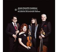 Accademia Strumentale Italiana, Alberto Rasi - Jean-Philippe Rameau: Pieces De Clavecin En Concerts