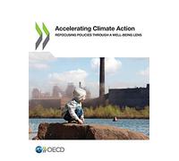 Accelerating climate action: refocusing policies through a well-being lens