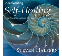 Accelerating: Self-Healing by Halpern, Steven (1994) Audio CD