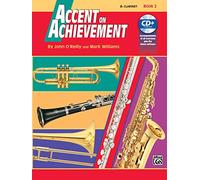 Accent on Achievement, Bk 2: B-Flat Clarinet, Book & Online Audio/Software