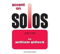 Accent On Solos Book 1. Piano Solo.