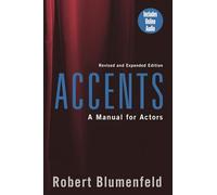 Accents: A Manual for Actors, Revised & Expanded Edition (Limelight)