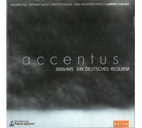Accentus - Brahms: Ein Deutsches Requiem