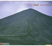 ACCENTUS:EQUILBEY:ENGERER - LISZT: VIA CRUCIS