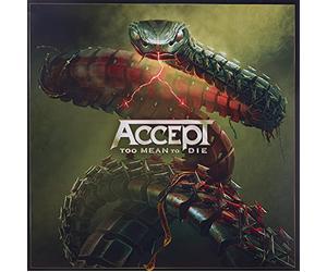 Accept - Too Mean to Die (Glow In The Dark Vinyl) [Vinyl LP] [VINYL]