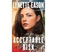 Acceptable Risk: 2 (Danger Never Sleeps)