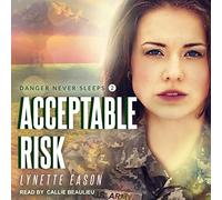 Acceptable Risk