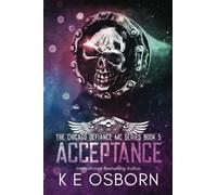 Acceptance: 5 (The Chicago Defiance MC Series)