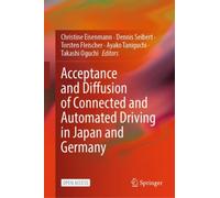 Acceptance and Diffusion of Connected and Automated Driving in Japan and Germany