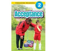 Acceptance: Good Character Traits (Engaging Readers, Level 2): 4