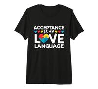 Acceptance is My Love Language Autism Awareness Puzzle Heart Premium T-Shirt