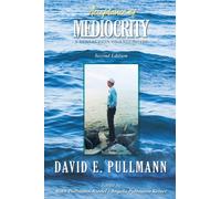 Acceptance of Mediocrity : A Collection of Anecdotes