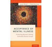 ACCEPTANCE OF MENTAL ILLNESS UPDF: Promoting Recovery Among Culturally Diverse Groups