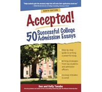 Accepted! 50 Successful College Admission Essays
