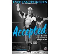 Accepted: How the First Gay Superstar Changed WWE