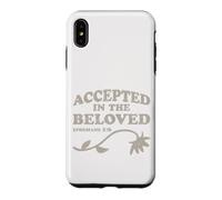 Accepted in the Beloved - Ephesians 1:6 - Christian Design Case for iPhone XS Max