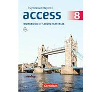 Access 8. Jahrgangsstufe - Bayern - Workbook mi, Rademacher, Thaler.