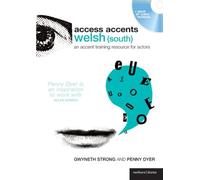 Access Accents: Welsh (South) (Performance Books): An Accent Training Resource for Actors: Written by Gwyneth Strong, 2007 Edition, Publisher: Methuen Drama [Audio CD]