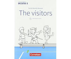 Access - Bayern 5. Jahrgangsstufe - The Visitor, Niemitz-Rossant.