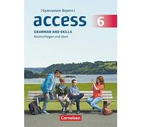 Access - Bayern 6. Jahrgangsstufe - Grammar and, Bolton, Bygott, Ursula-Flei.