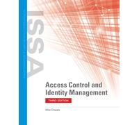 Access Control And Identity Management (Information Systems Security & Assurance)