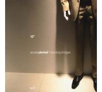 Access Denied - Burning Bridges Vol. 2