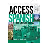 Access Spanish: A first language course (Access Language Series)