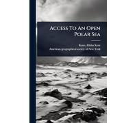 Access To An Open Polar Sea