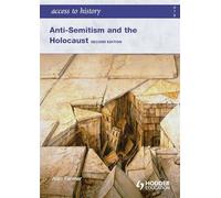 Anti-Semitism and the Holocaust – Access to History – Second Edition