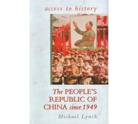 Access To History: The People's Republic of China since 1949