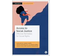 Access to Social Justice : Effective Remedies for Social Rights