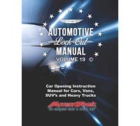 Access Tools Car Opening Manual: Unlock Cars Truck SUv's