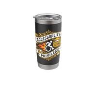 Accessibility is Not A Privilege Disability Rights Activist Stainless Steel Insulated Tumbler