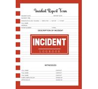 Accident and Incident Log Book: Workplace Health and Safety Record Book | 110 Pages for Reporting Accidents, Near Misses & Hazards | 8.5 x 11 Inches