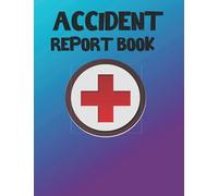 Accident Report Book: A5 HSE Compliant Accident & Incident Record Log Book | accident reporting book and safety .