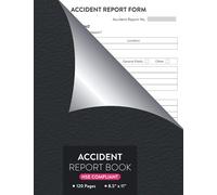 Accident Report Book: HSE Compliant Accident & Incident Record Log Book | Workplace Health & Safety | 120 Pages | 8.5 x 11"
