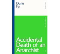 Accidental Death of an Anarchist (Modern Classics)