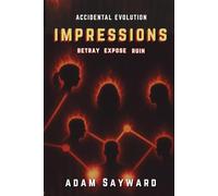 Accidental Evolution: Impressions: 2