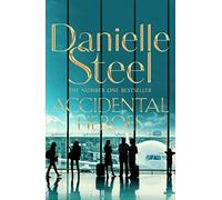 Accidental Heroes: An action-packed emotional drama from the billion copy bestseller