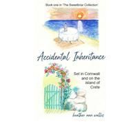 ACCIDENTAL INHERITANCE (The Sweetbriar Collection)