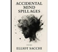 Accidental Mind Spillages