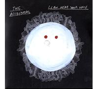 Accidental, the - I Can Hear Your Voice [7" VINYL]