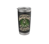 Accidentally Important At Work Burnout Office Humor Stainless Steel Insulated Tumbler