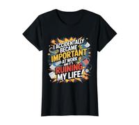 Accidentally Important At Work Ruining Life - Value Graphic T-Shirt, Women, Black, S
