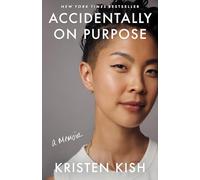 Accidentally on Purpose