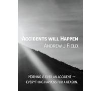 Accidents Will Happen