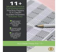 Accolade Press 11+ Multiple-Choice Comprehension: Practice Papers In-Depth Guided Accolade Press Multicolor